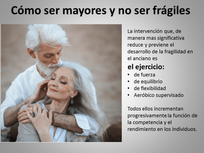 La fragilidad en el anciano